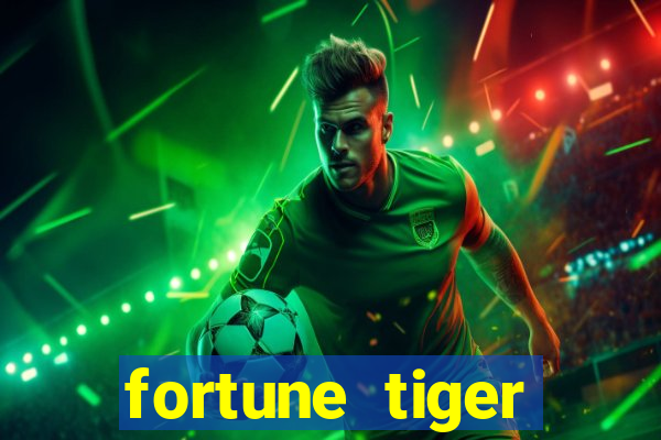 fortune tiger aposta 1 real